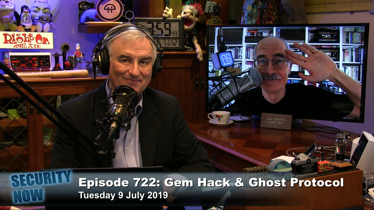 Security Now Gem Hack & Ghost Protocol