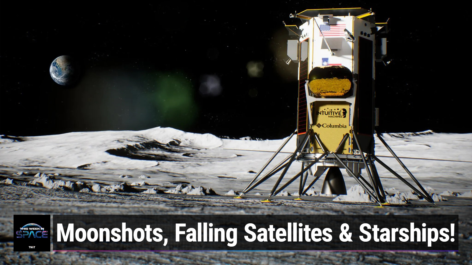 This Week in Space: Moonshots, Falling Satellites & Starships!