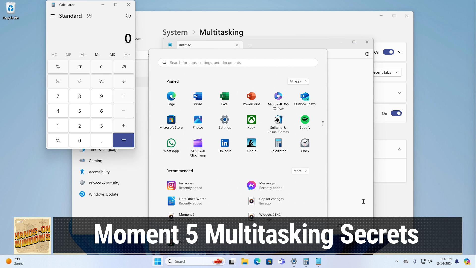 Moment 5 Multitasking Secrets (Hands-On Windows #86)