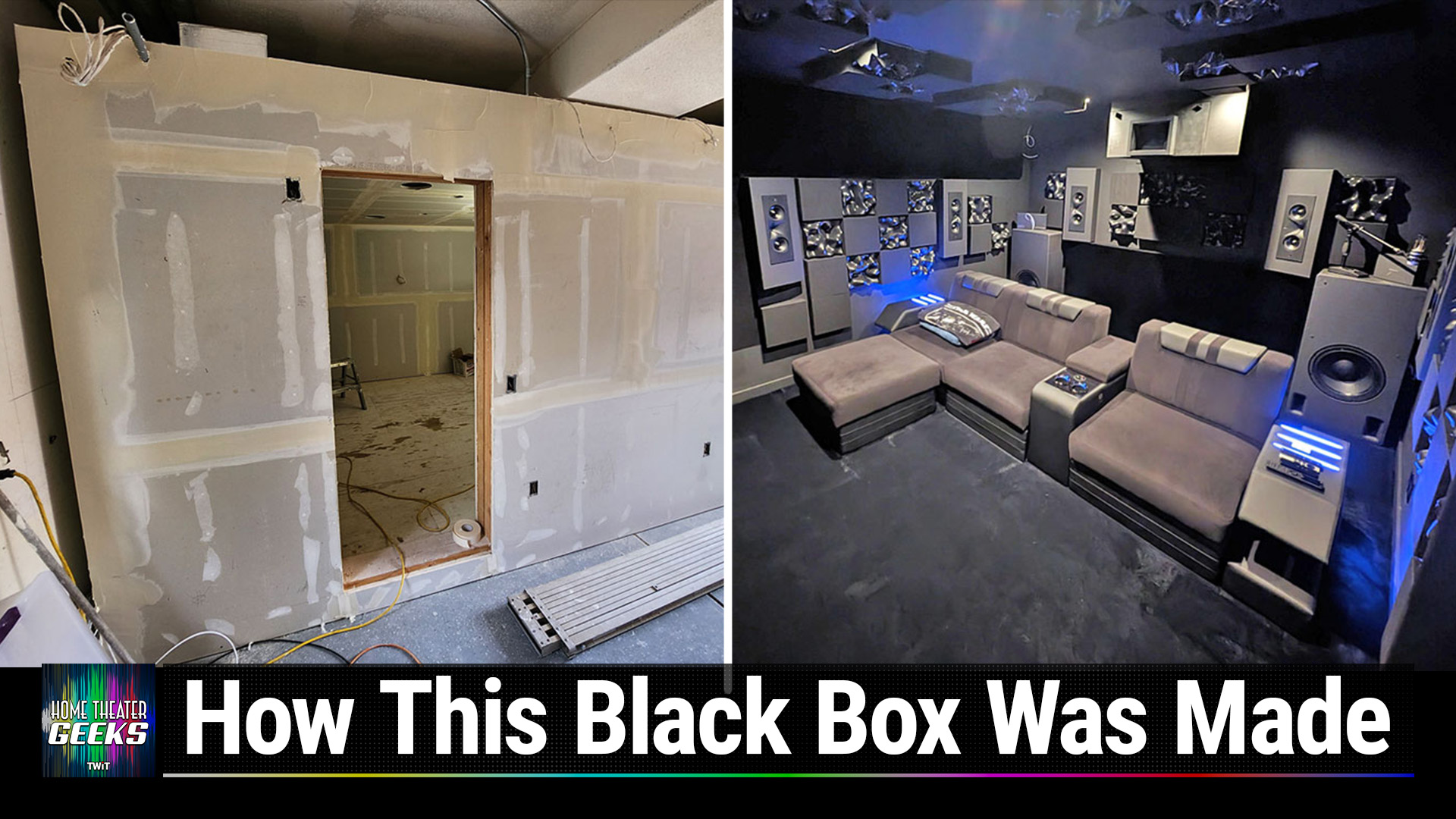 Black Box Home Theater! (Home Theater Geeks #431)