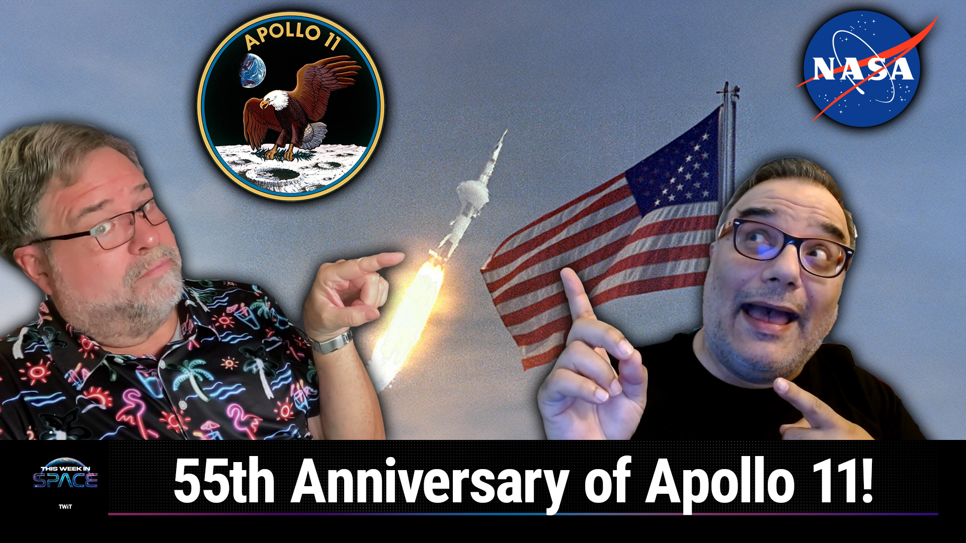 Remembering Apollo 11 & Looking Ahead (This Week in Space #120)