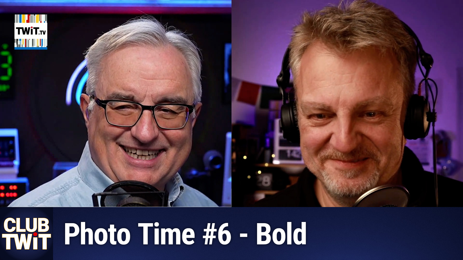 This is a side-by-side photograph of Leo and Chris both smiling. Text reads "CLUB TWIT Photo Time #6 - Bold."