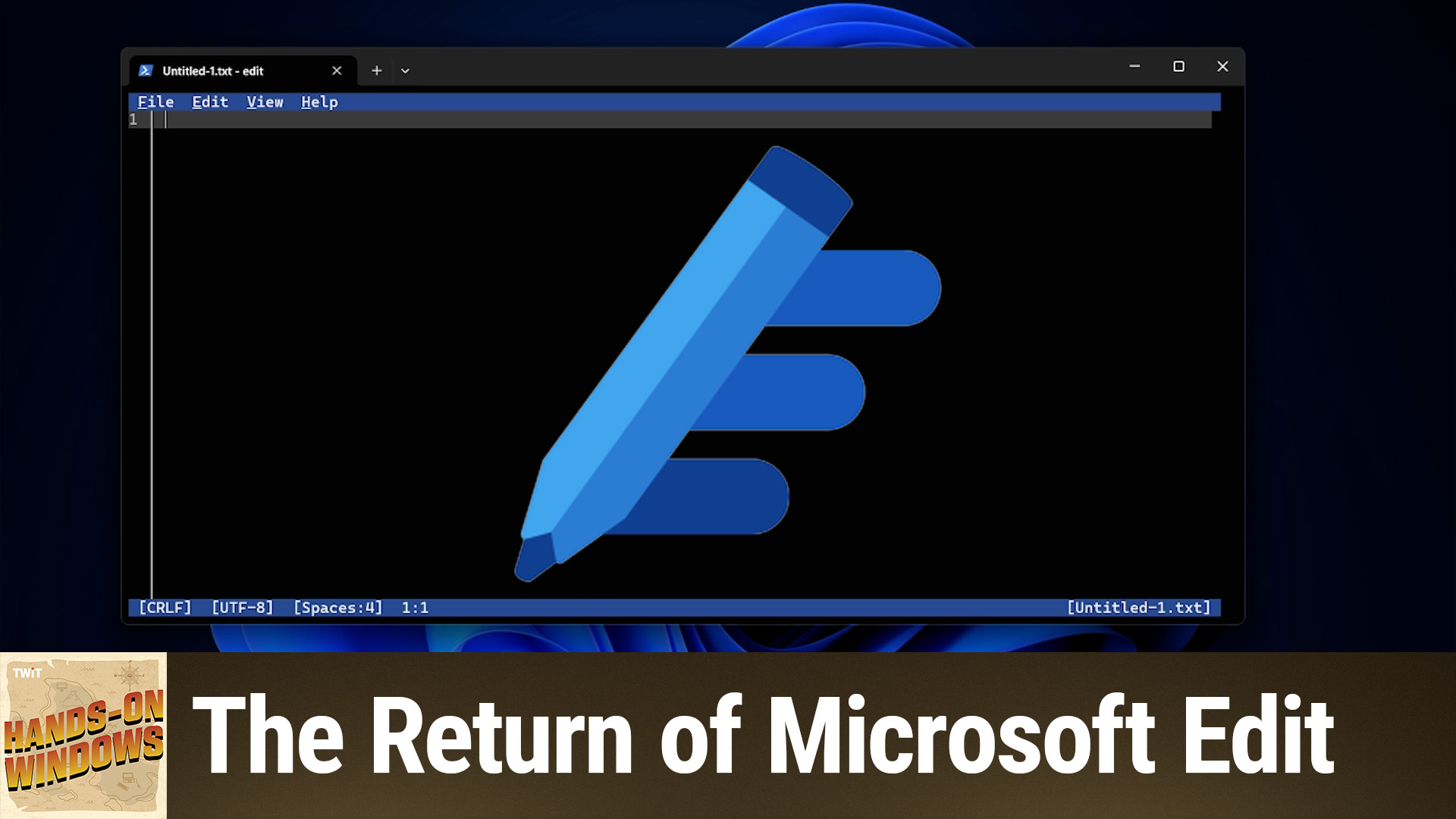 Hands-On Windows: The Return of Microsoft Edit