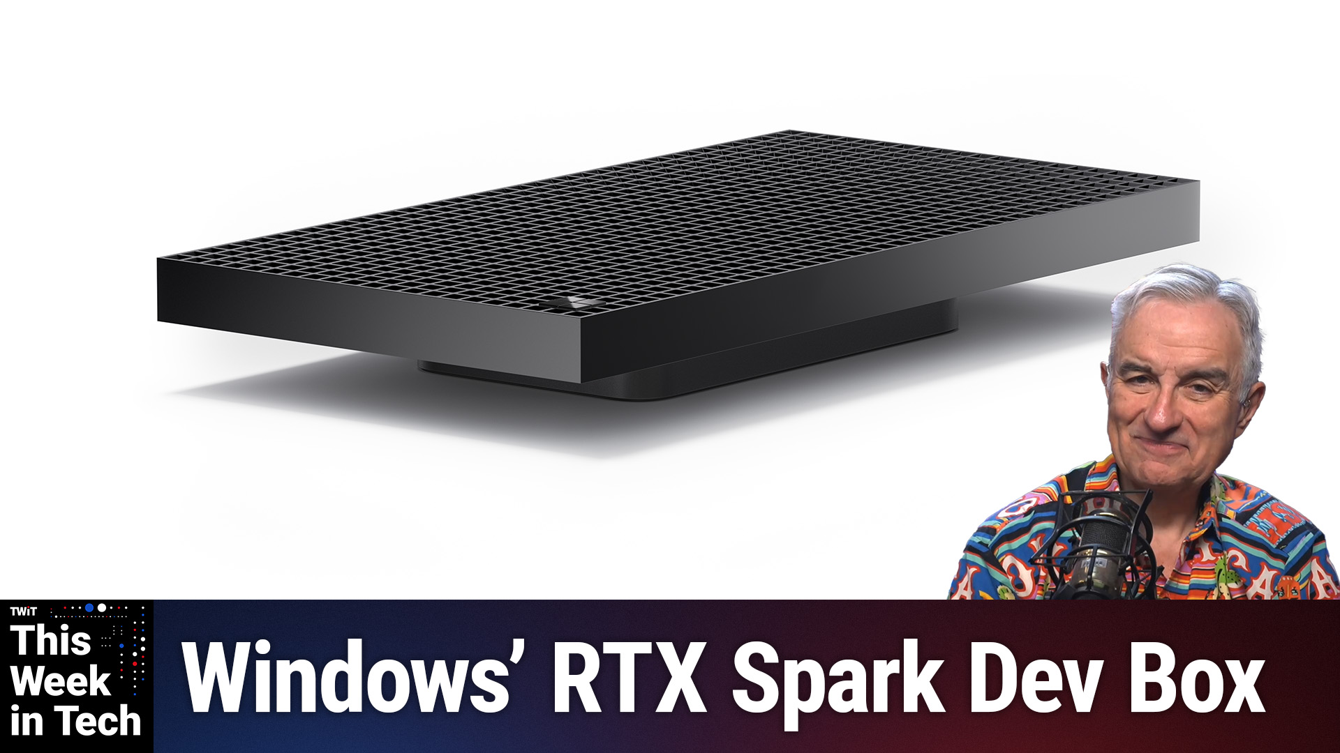 TWiT 1105: Agents Gone Wild - Windows' New Surface Laptop Ultra & RTX Spark Dev Box!