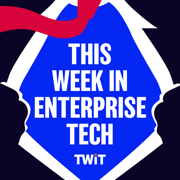 This Week in Enterprise Tech