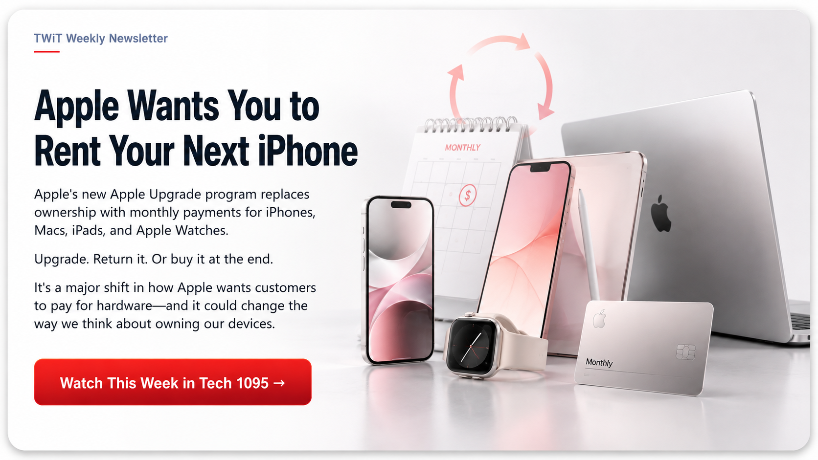 Apple Wants You to Rent Your Next iPhone