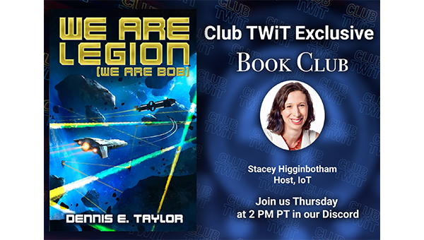 Club TWiT Exclusive: Book Club - We Are Legion