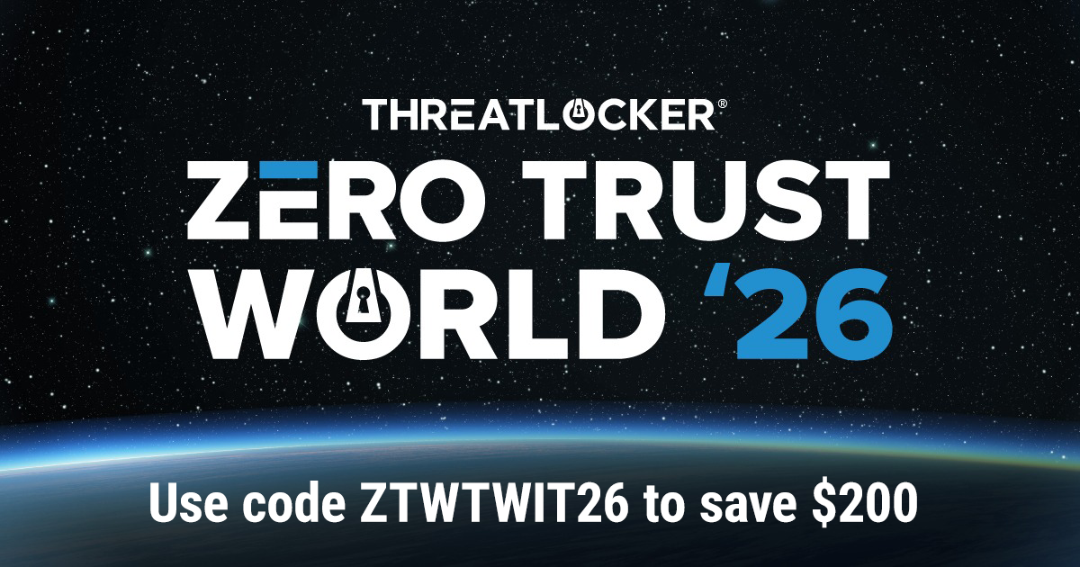 Threatlocker- Zero Trust World '26