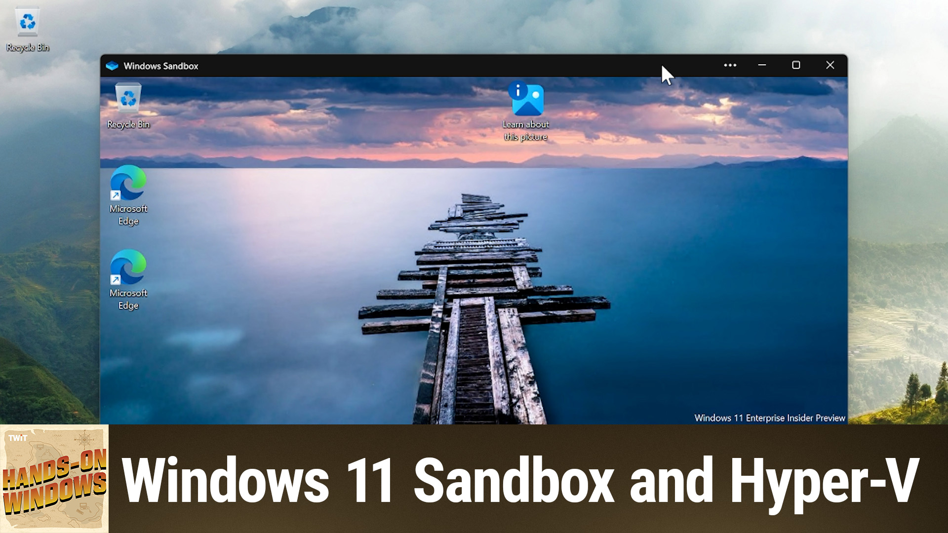 WSL, Sandbox, or Hyper-V? Choosing the Right Windows 11 Virtualization Tool
