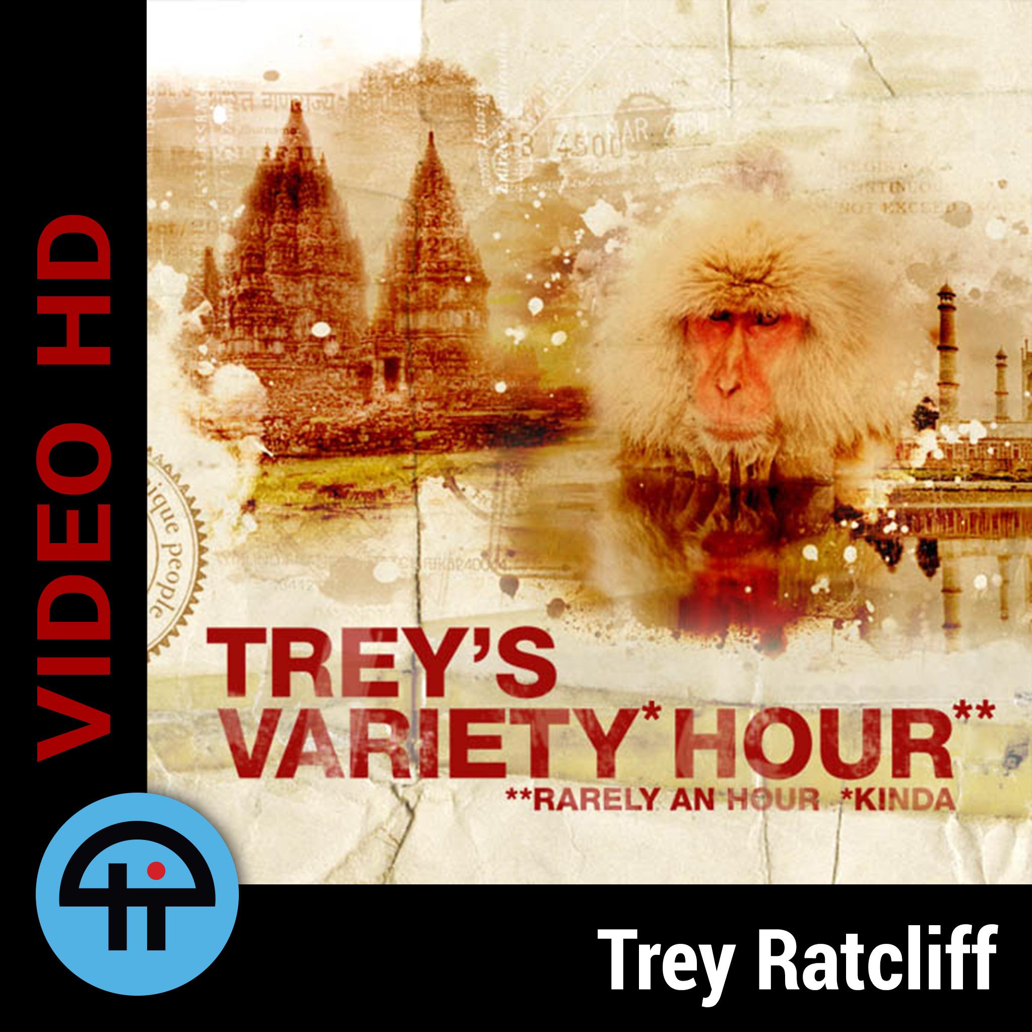 Trey's Variety Hour (Video)