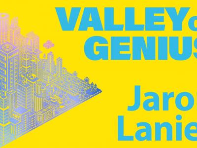 Valley of Genius: Jaron Lanier
