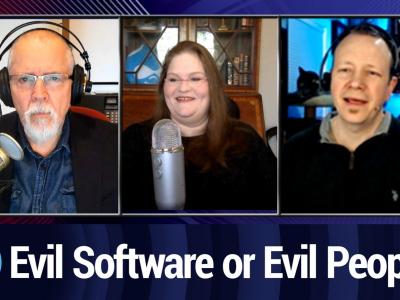 Evil Software or Evil People