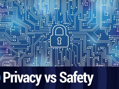Privacy vs Safety