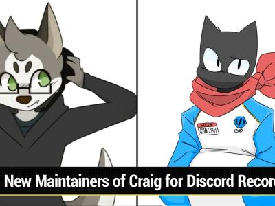 New Maintainers of Craig for Discord Recording