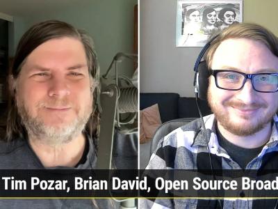 Tim Pozar and Brian David Discuss Open Source Broadcast Tools