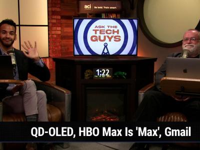 QD-OLED, HBO Max Is 'Max', Gmail