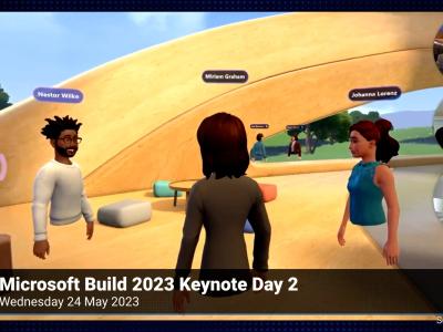 Episode 393 - Microsoft Build 2023 Keynote Day 2