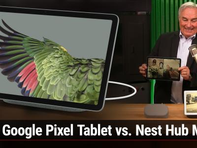 Google Pixel Tablet vs. Nest Hub Max