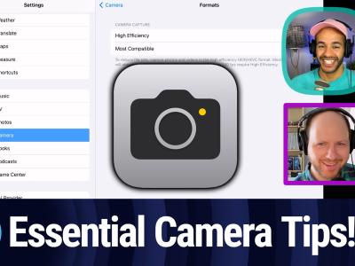 Essential Camera Tips!