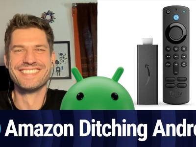 Amazon Ditching Android?