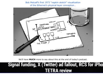 Signal funding, X (Twitter) ad fallout, RCS for iPhone, TETRA review