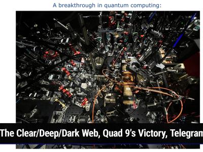 The Clear/Deep/Dark Web, Quad 9 victory, Telegram Flaw
