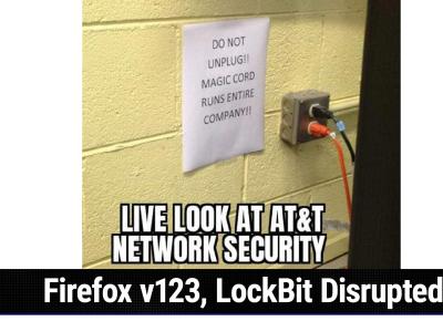 SN 963: Web portal? Yes please! - Firefox v123, LockBit Disrupted