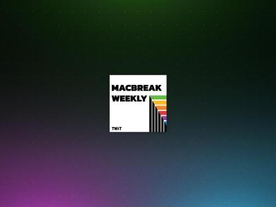 MacBreak Weekly