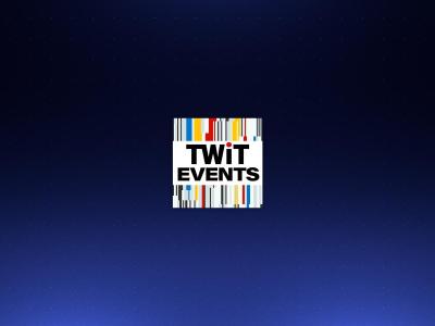 TWiT Events