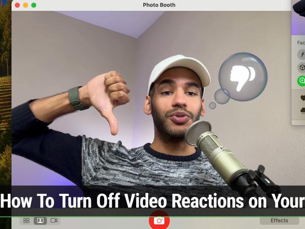 Hands-On Mac 108: How To Turn Off Video Reactions on Your Mac