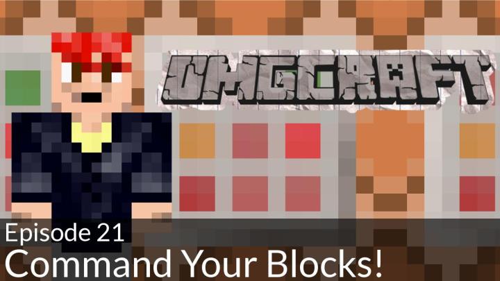 OMGcraft 21