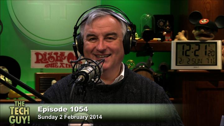 The Tech Guy 1054: Sunday, February 2, 2014
