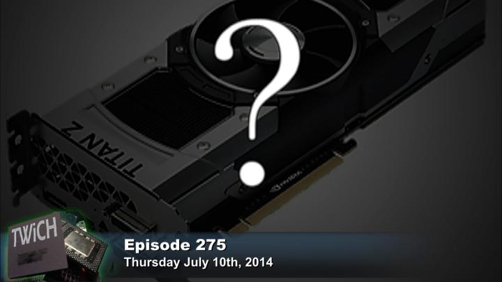 This Week in Computer Hardware 275