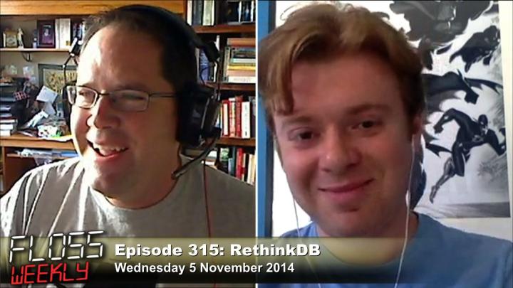 FLOSS Weekly 315