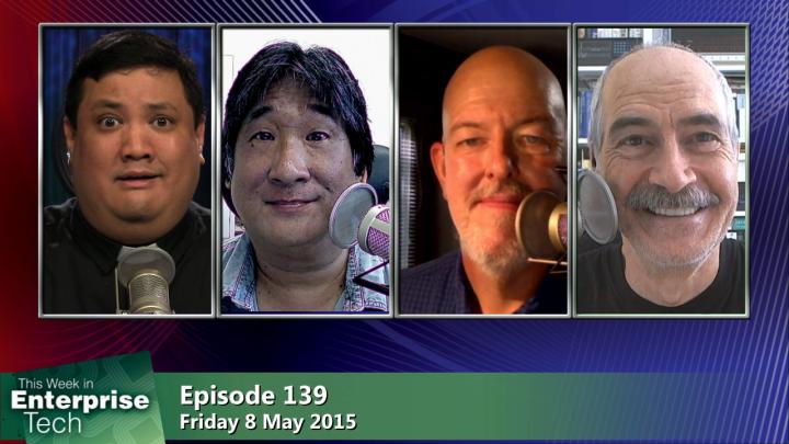 This Week in Enterprise Tech 139