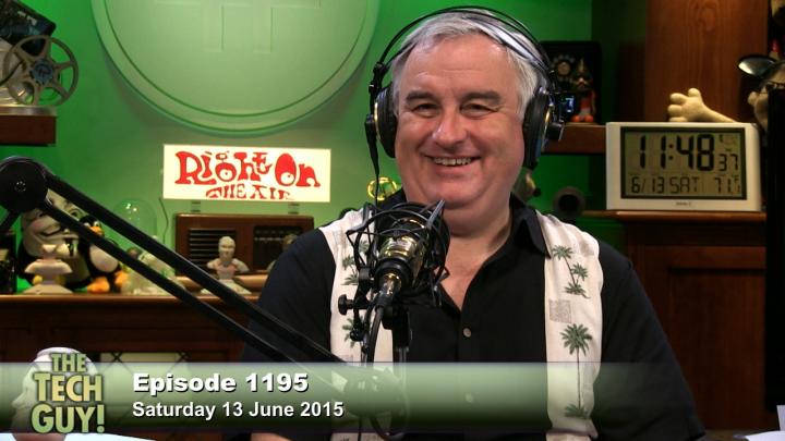 The Tech Guy 1195: Saturday, June 13, 2015
