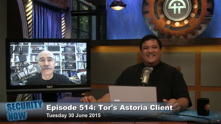 Security Now 514: Tor's Astoria Client