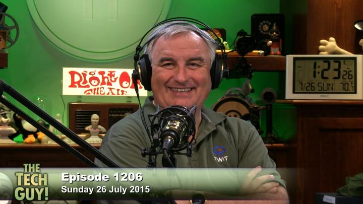The Tech Guy 1206: Sunday, July 26, 2015