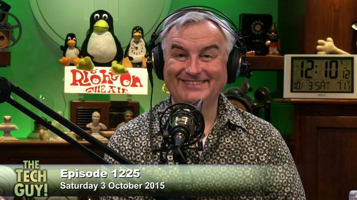 The Tech Guy 1225: Saturday, October 3, 2015
