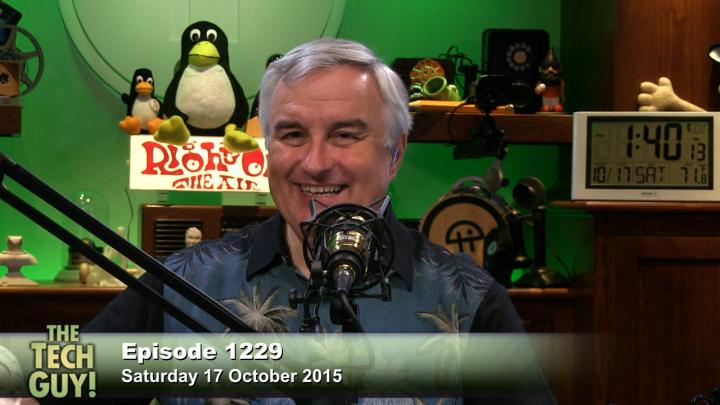 The Tech Guy 1229: Saturday, October 17, 2015