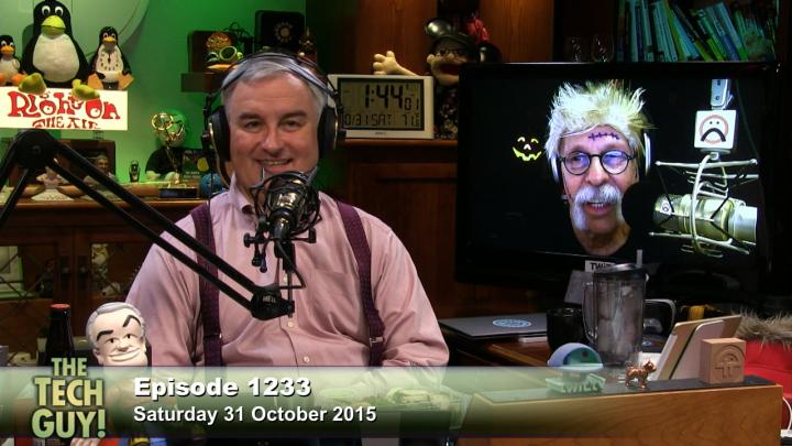 The Tech Guy 1233: Saturday, October 31, 2015 The Tech Guy 1233: Saturday, October 31, 2015