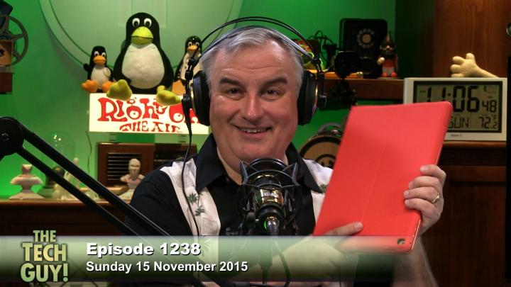 The Tech Guy 1238: Sunday, November 15, 2015