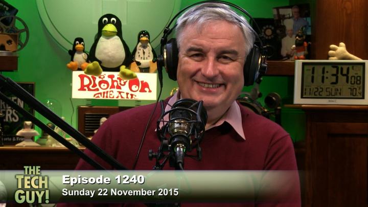 The Tech Guy 1240: Sunday, November 22, 2015