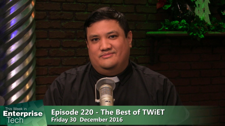 This Week in Enterprise Tech 220