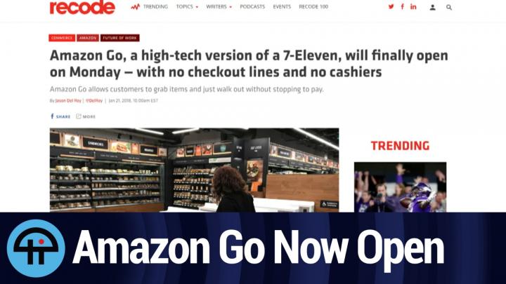 Amazon Go Opens