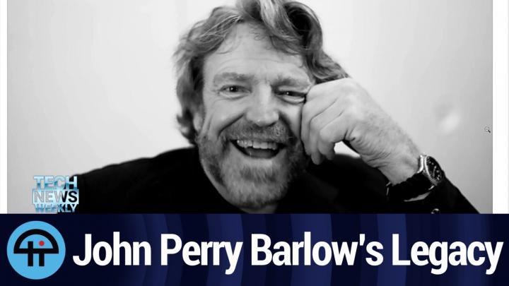 John Perry Barlows Legacy