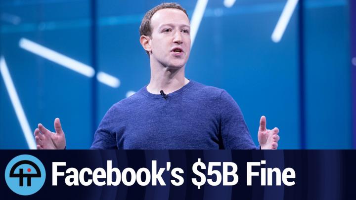 Facebook's Weak $5 Billion FTC Fine