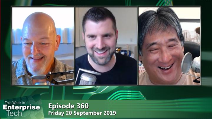 This Week in Enterprise Tech 360