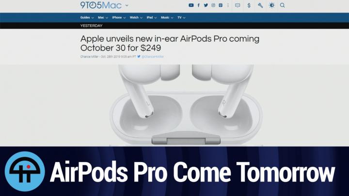 AirPods Pro Arrive tomorrow