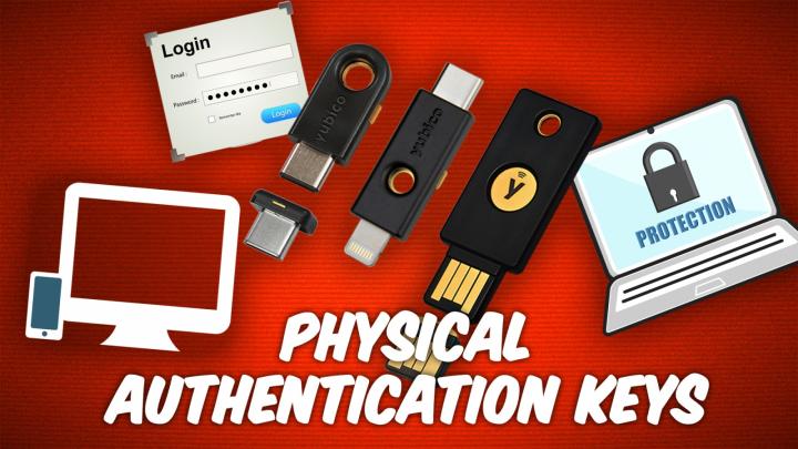 YubiKey and other hardware security keys explained.